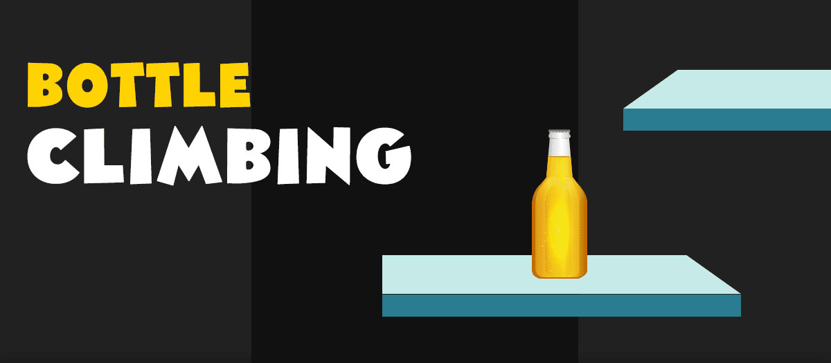 Bottle Climbing